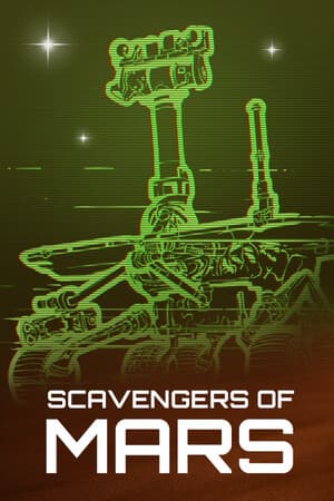 Scavengers of Mars - Rover Survival Simulator