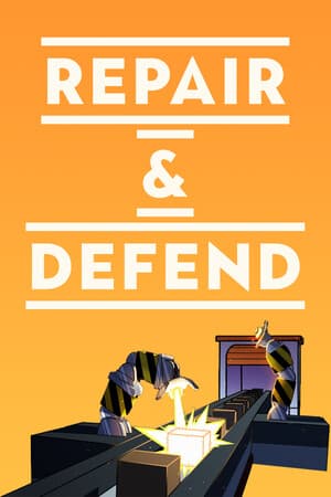 Repair and Defend