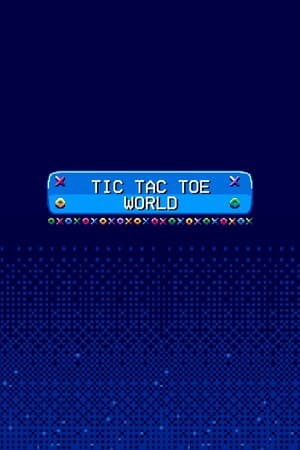 Tic Tac Toe World