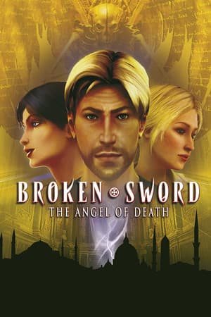 Broken Sword 4 - the Angel of Death (2006)
