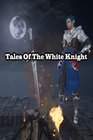 Tales Of The White Knight