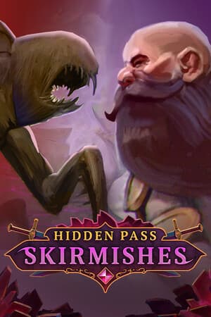 Hidden Pass Skirmishes