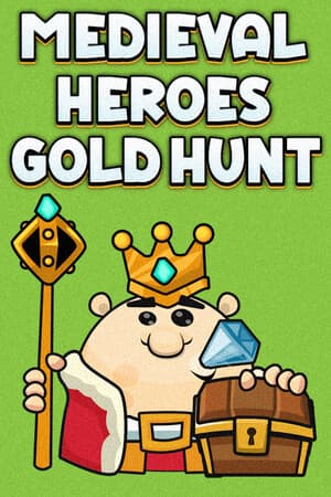 Medieval Heroes Gold Hunt