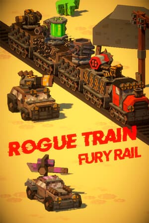 Rogue Train: Fury Rail