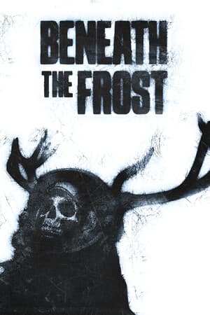 Beneath the Frost