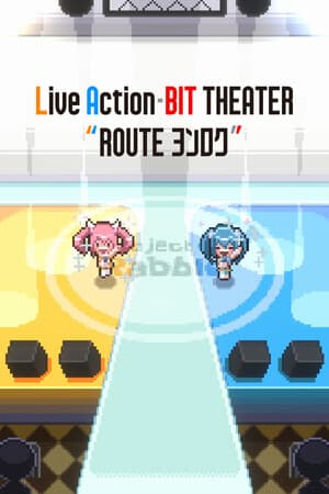 Live Action-BIT THEATER "ROUTEヨンロク"