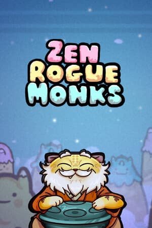 Zen Rogue Monks