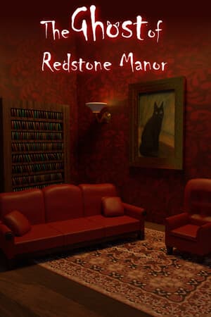 The Ghost of Redstone Manor