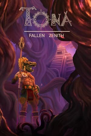 Tona : Fallen Zenith
