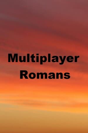 Multiplayer Romans