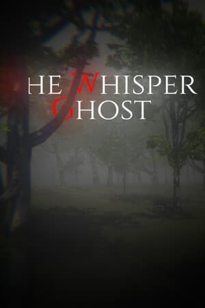 The Whisper Ghost