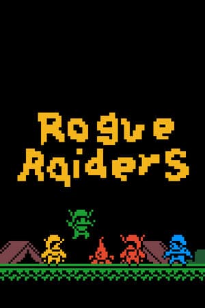 Rogue Raiders