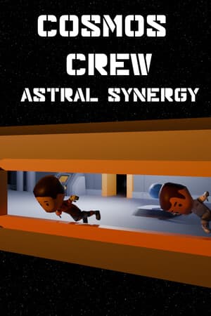 Cosmos Crew: Astral Synergy