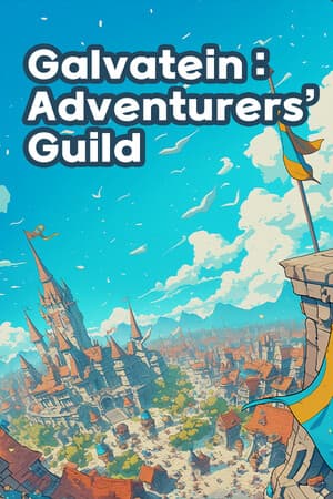 Galvatein : Adventurers' Guild