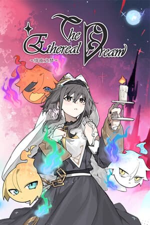 The Ethereal Dream