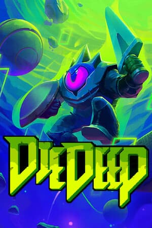 Die Deep