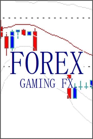 FOREX GAMING FX