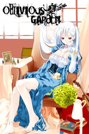 Oblivious Garden ~Carmina Burana