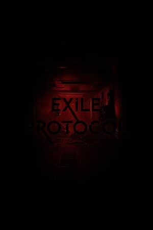Exile Protocol