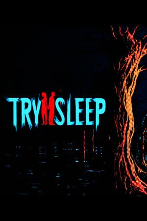 Try 2 Sleep