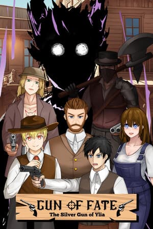 Gun Of Fate: The Silver Gun Of Ylia