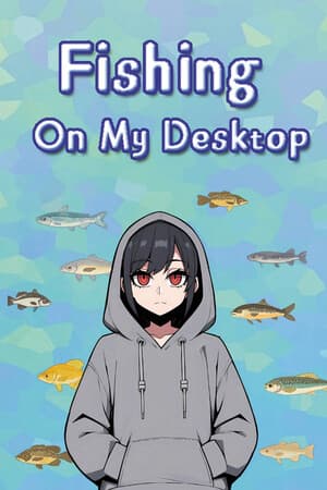 Fishing On My Desktop