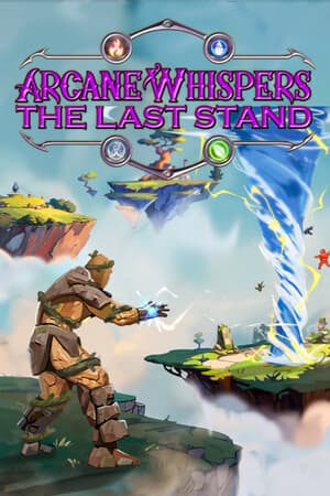 Arcane Whispers: The Last Stand