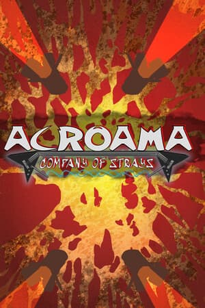 Acroama: Company of Strays