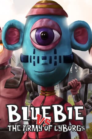 Bluebie VS The Army of Cyborgs