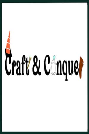 Craft & Conquer