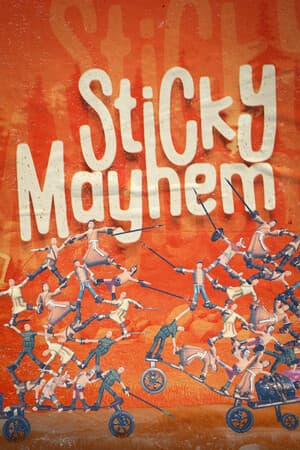 Sticky Mayhem