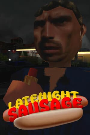 Late Night Sausage