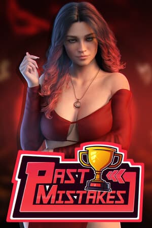 Past Mistakes -  Act I