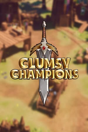 Clumsy Champions