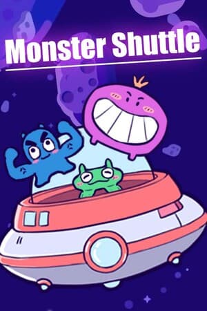 Monster Shuttle