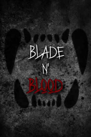 Blade N' Blood