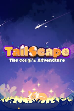 TailScape: The corgi’s Advendture