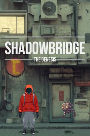 Shadowbridge - The Genesis