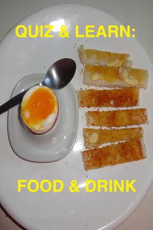 Quiz & Learn: Food & Drink