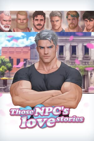 Those NPC's love stories