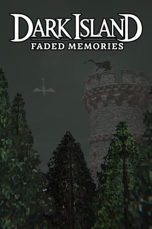 Dark Island: Faded Memories