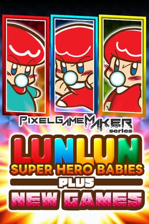 Pixel Game Maker Series LUNLUN SUPER HERO BABIES PLUS NEWGAMES