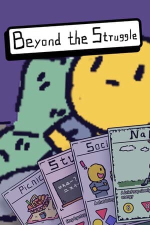 Beyond the Struggle