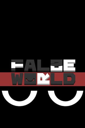 False World