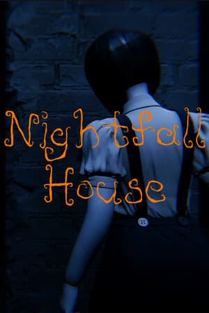Nightfall House