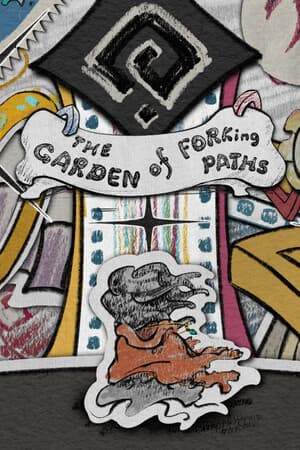 The Garden of Forking Paths