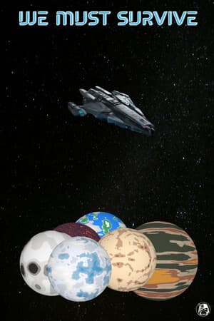 We must survive