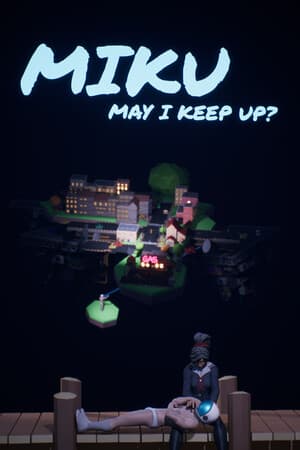 Miku, May I Keep Up?