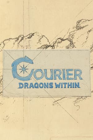 Courier: Dragons Within