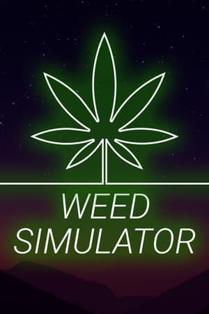 Weed Simulator